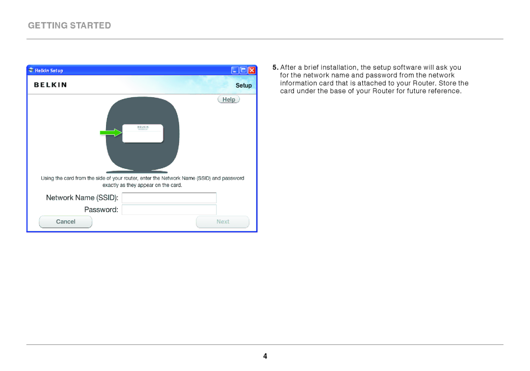 Belkin F9K1003 user manual Getting Started 