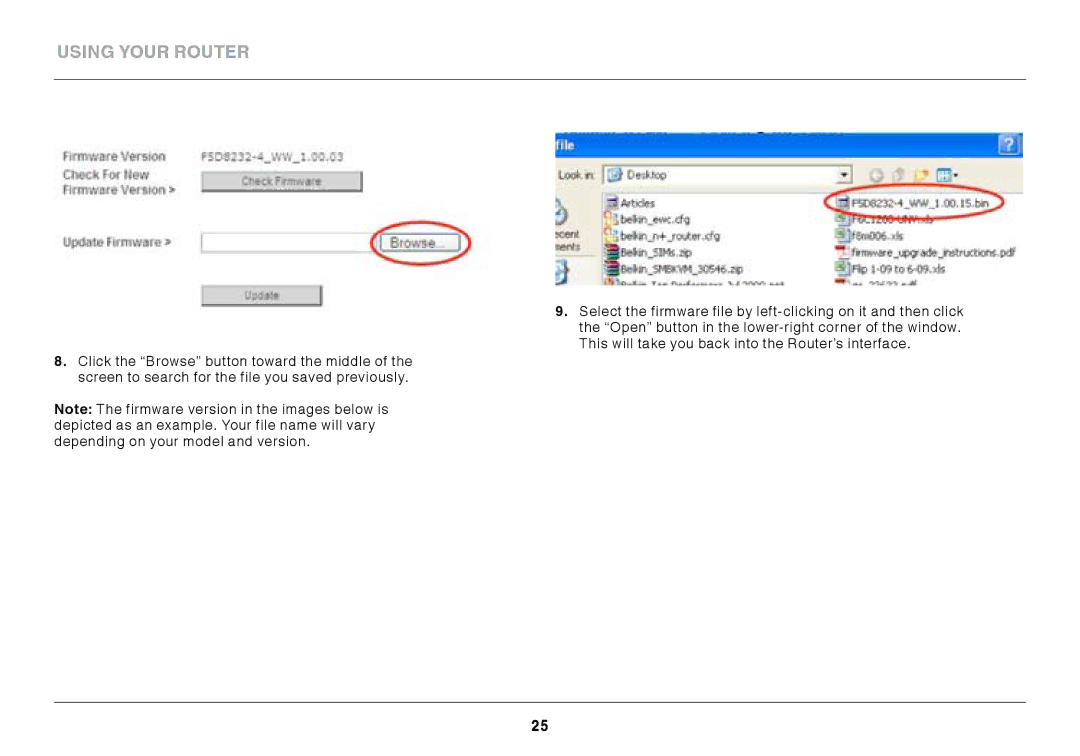 Belkin F9K1102 user manual Using your router 