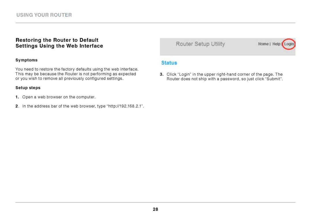 Belkin F9K1102 user manual Symptoms, Setup steps 