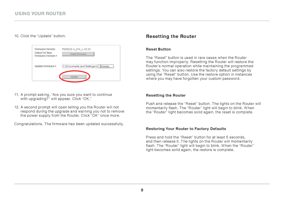 Belkin F9K1107 8820-00920 Rev. A00 Resetting the Router, Reset Button, Restoring Your Router to Factory Defaults 