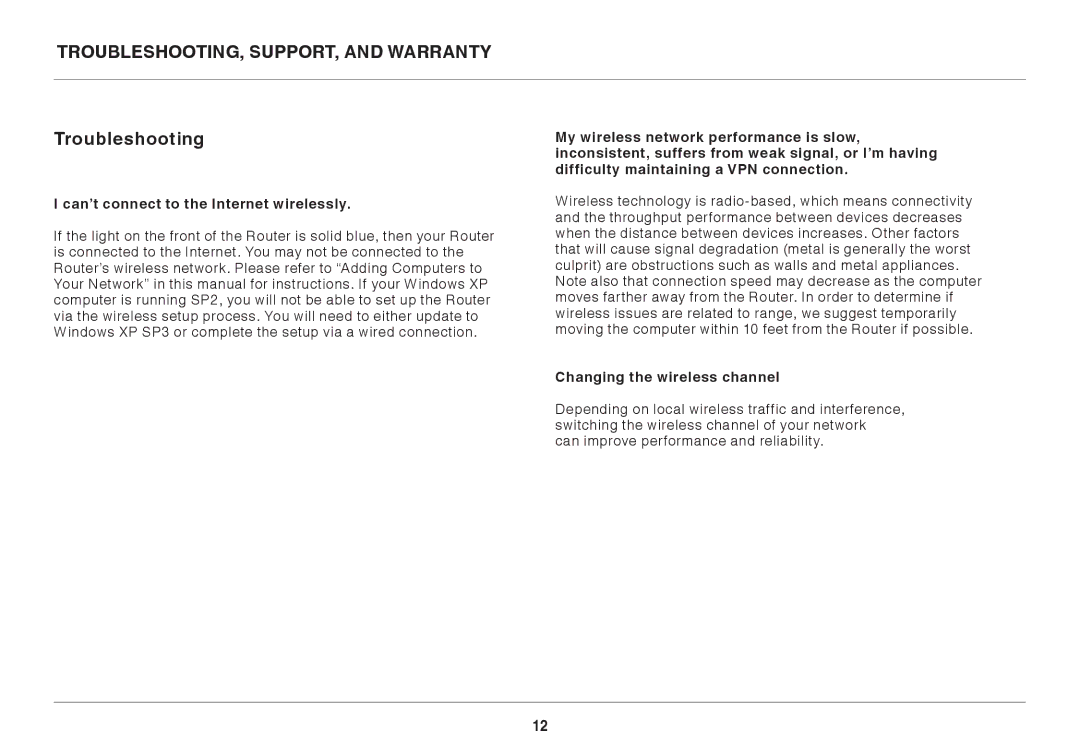 Belkin F9K1107 8820-00920 Rev. A00 TROUBLESHOOTING, SUPPORT, and Warranty, Troubleshooting, Changing the wireless channel 