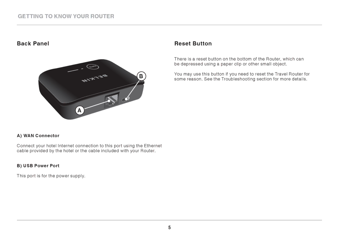 Belkin F9K1107 8820-00920 Rev. A00 Getting to Know Your Router, Back Panel Reset Button, WAN Connector, USB Power Port 