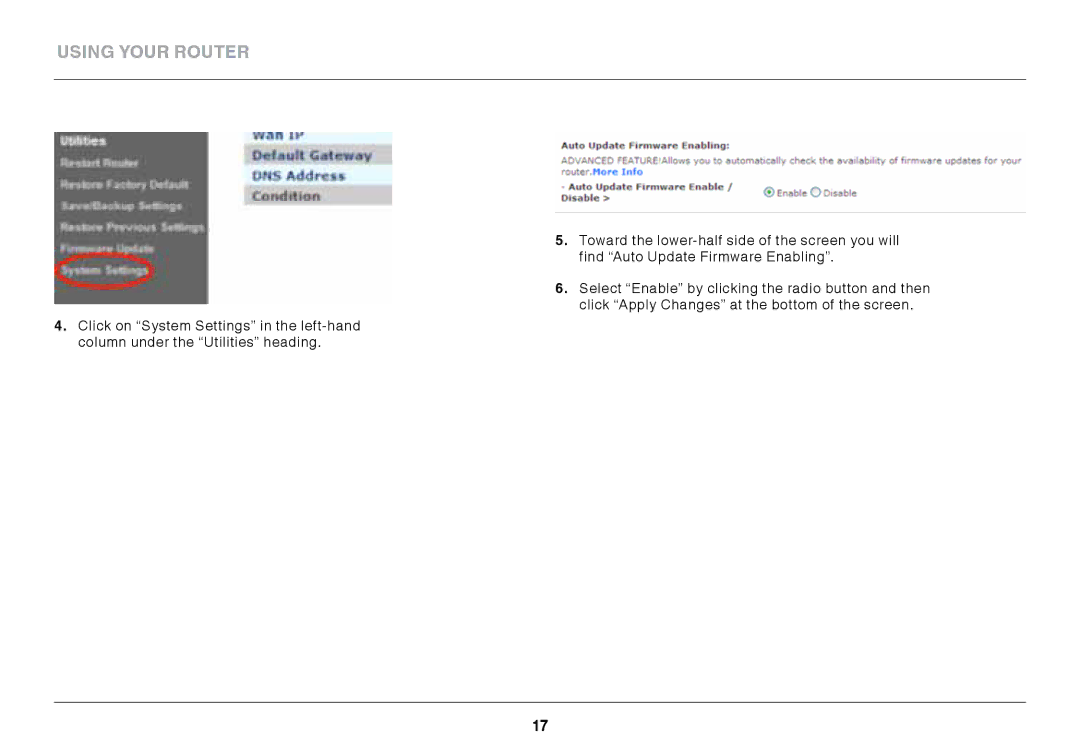 Belkin F9K1108V1 user manual Using your router 