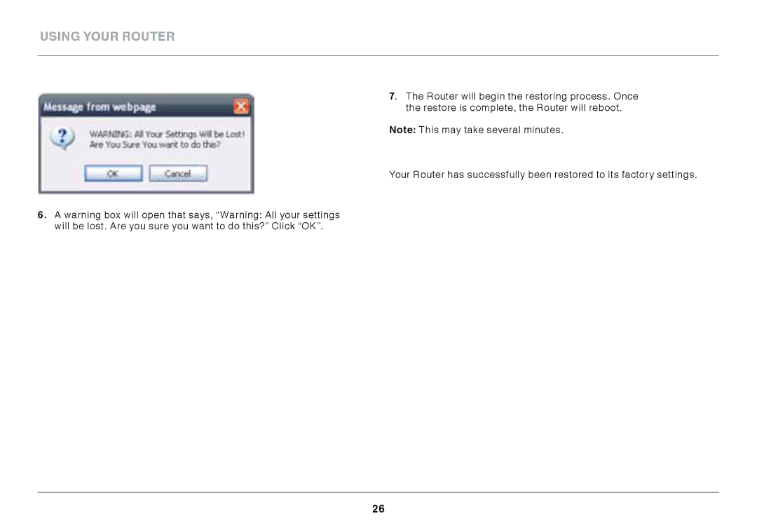 Belkin F9K1108V1 user manual Using your router 