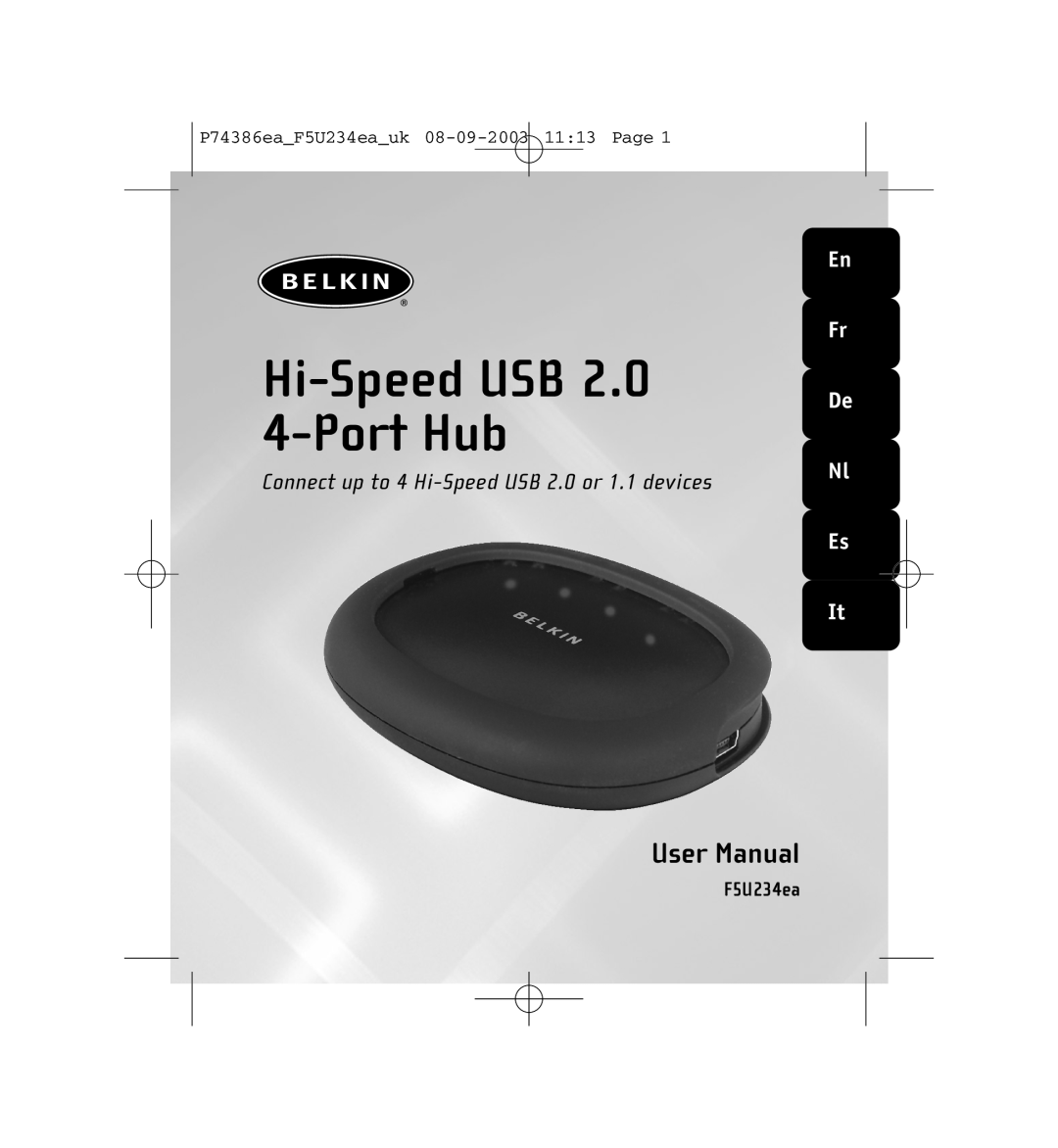 Belkin FSU234ea user manual En Fr, P74386eaF5U234eauk 08-09-2003 1113 Page, Hi-Speed USB 2.0 4-Port Hub, User Manual 
