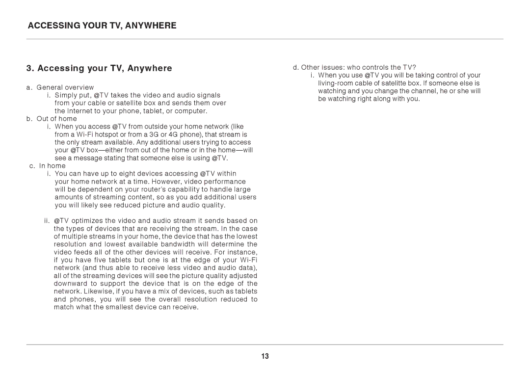 Belkin G1V1000 8820-01176 user manual Accessing Your TV, Anywhere, Accessing your TV, Anywhere 