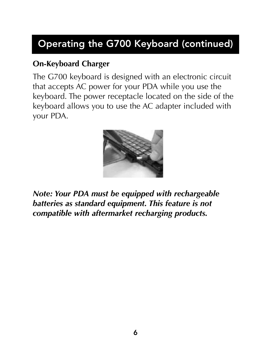 Belkin G700 Series manual On-Keyboard Charger 