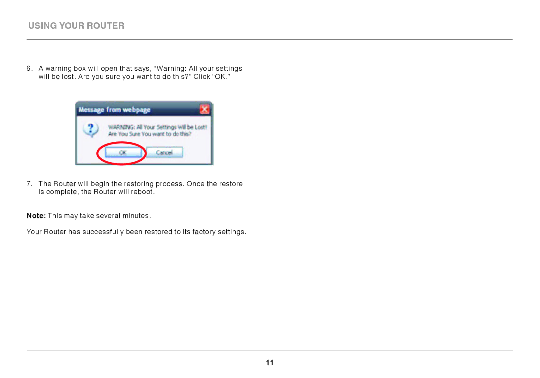 Belkin GO N300 DB user manual Using your router 