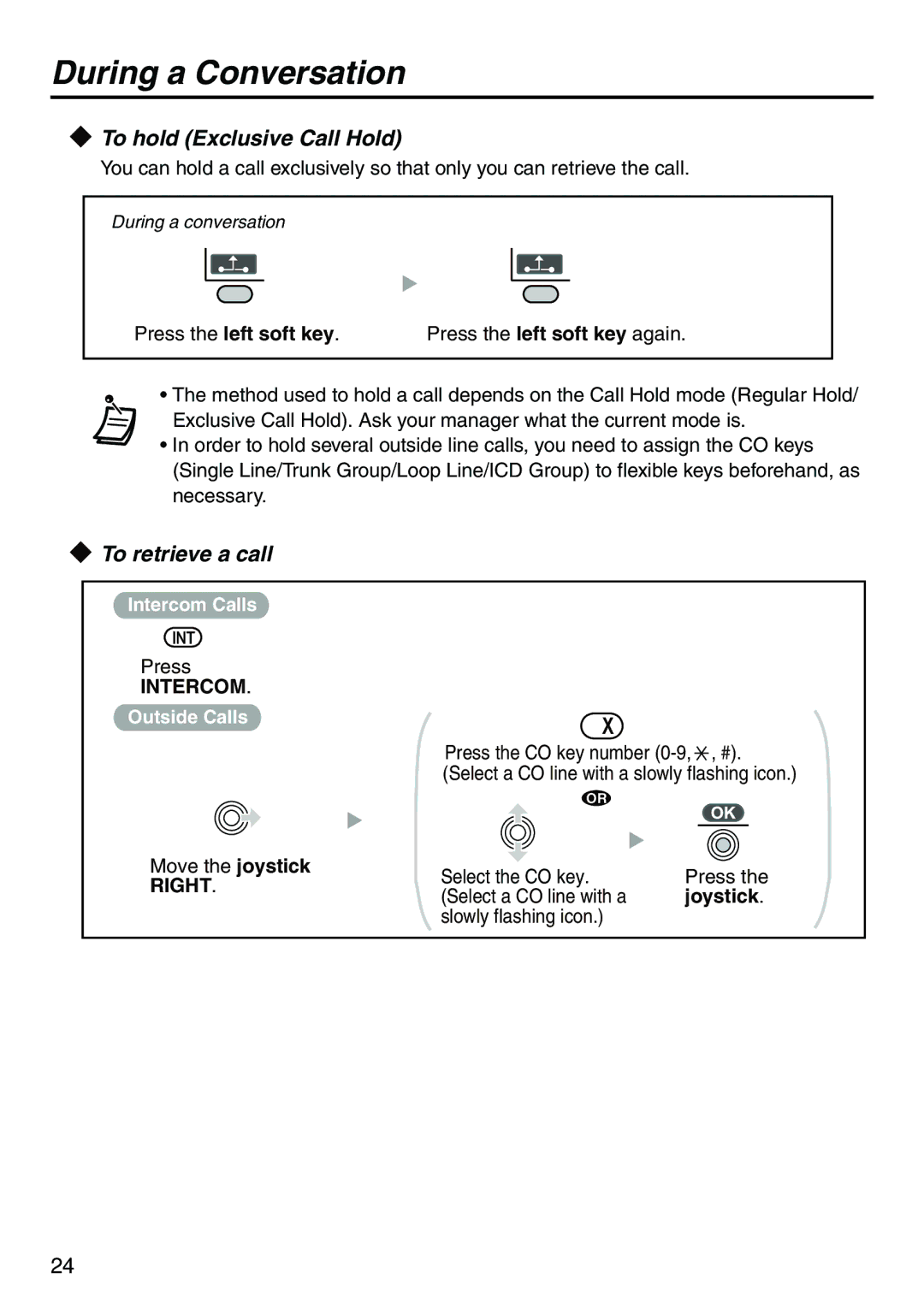 Belkin KX-TCA256 operating instructions To hold Exclusive Call Hold, To retrieve a call 