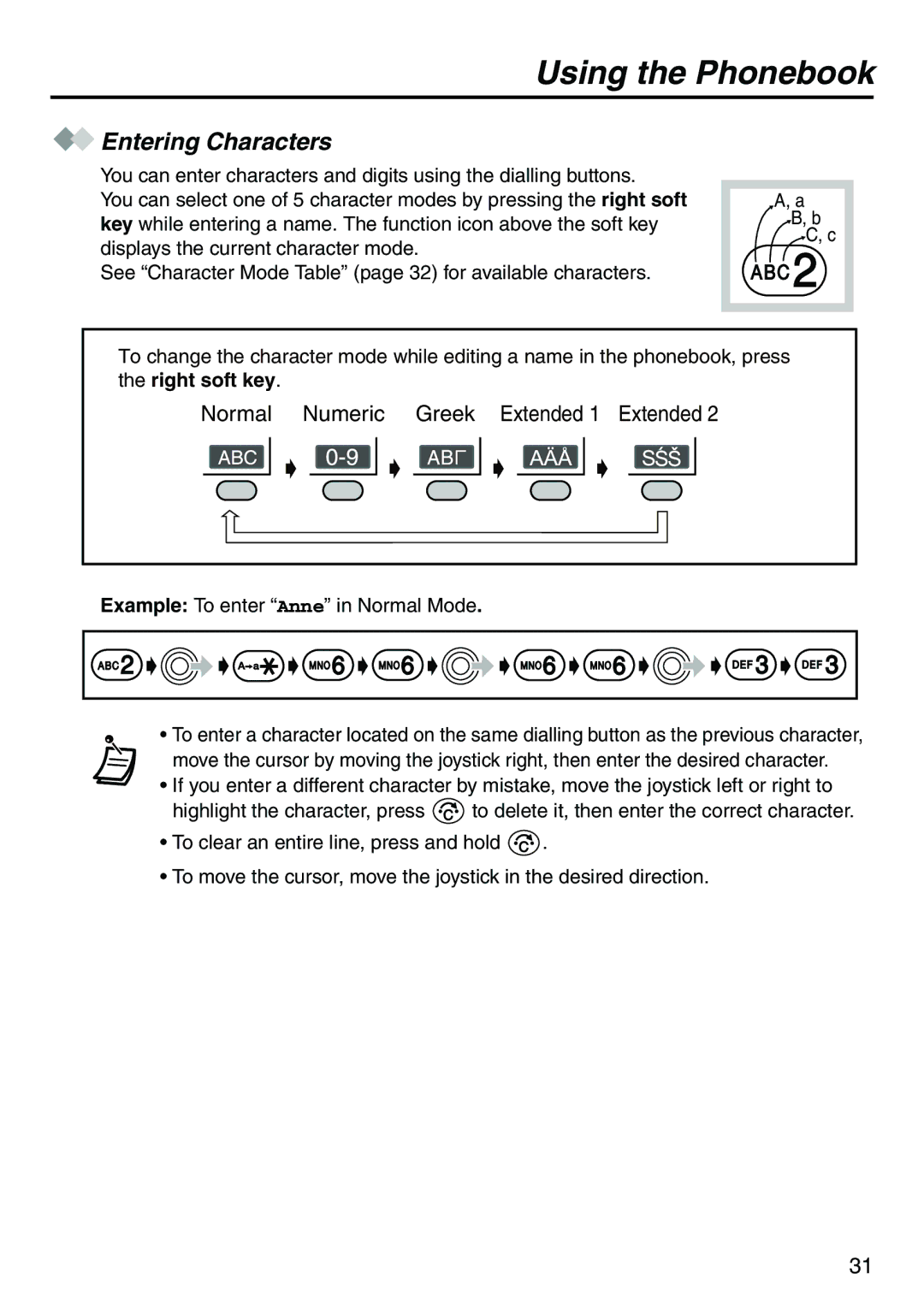 Belkin KX-TCA256 operating instructions Entering Characters, Right soft key 