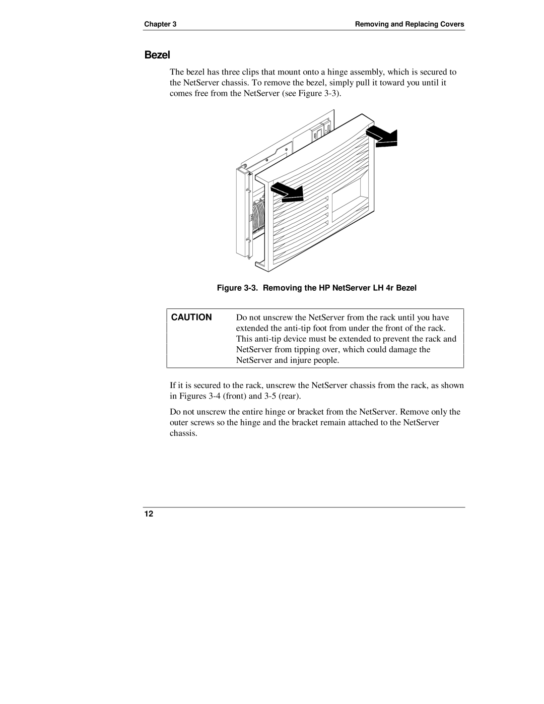 Belkin LH R manual Removing the HP NetServer LH 4r Bezel 