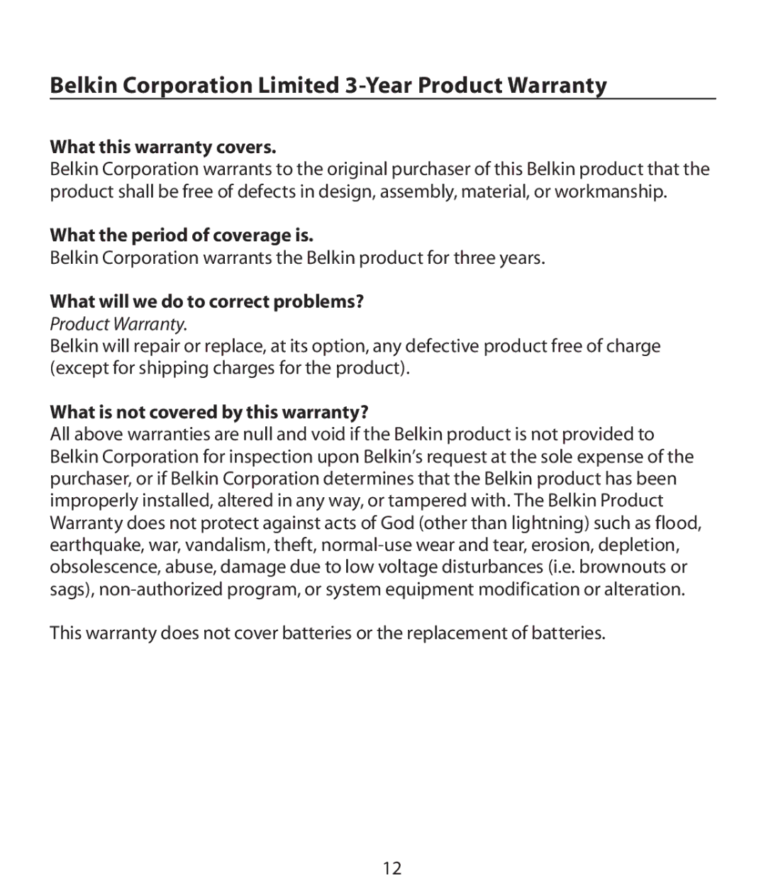 Belkin LZR704PL, LZR705PL, LZR703PL, LZR702 Belkin Corporation Limited 3-Year Product Warranty, What this warranty covers 