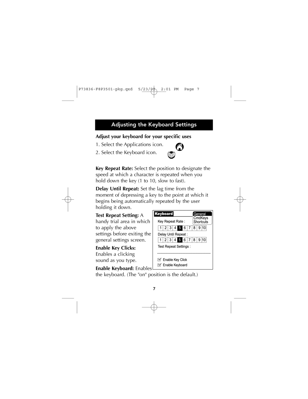 Belkin m500 manual Adjusting the Keyboard Settings, Adjust your keyboard for your specific uses, Enable Keyboard Enables 