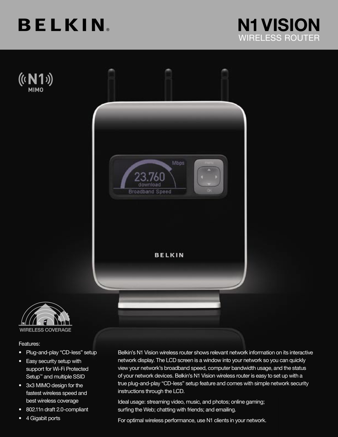 Belkin N1 Vision manual Features Plug-and-play “CD-less” setup 