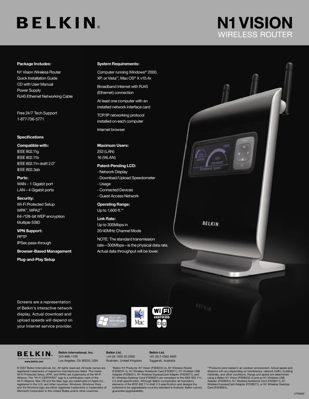 Belkin N1 Vision manual Package Includes, Speciﬁcations Compatible with, Ports, Security, VPN Support, System Requirements 