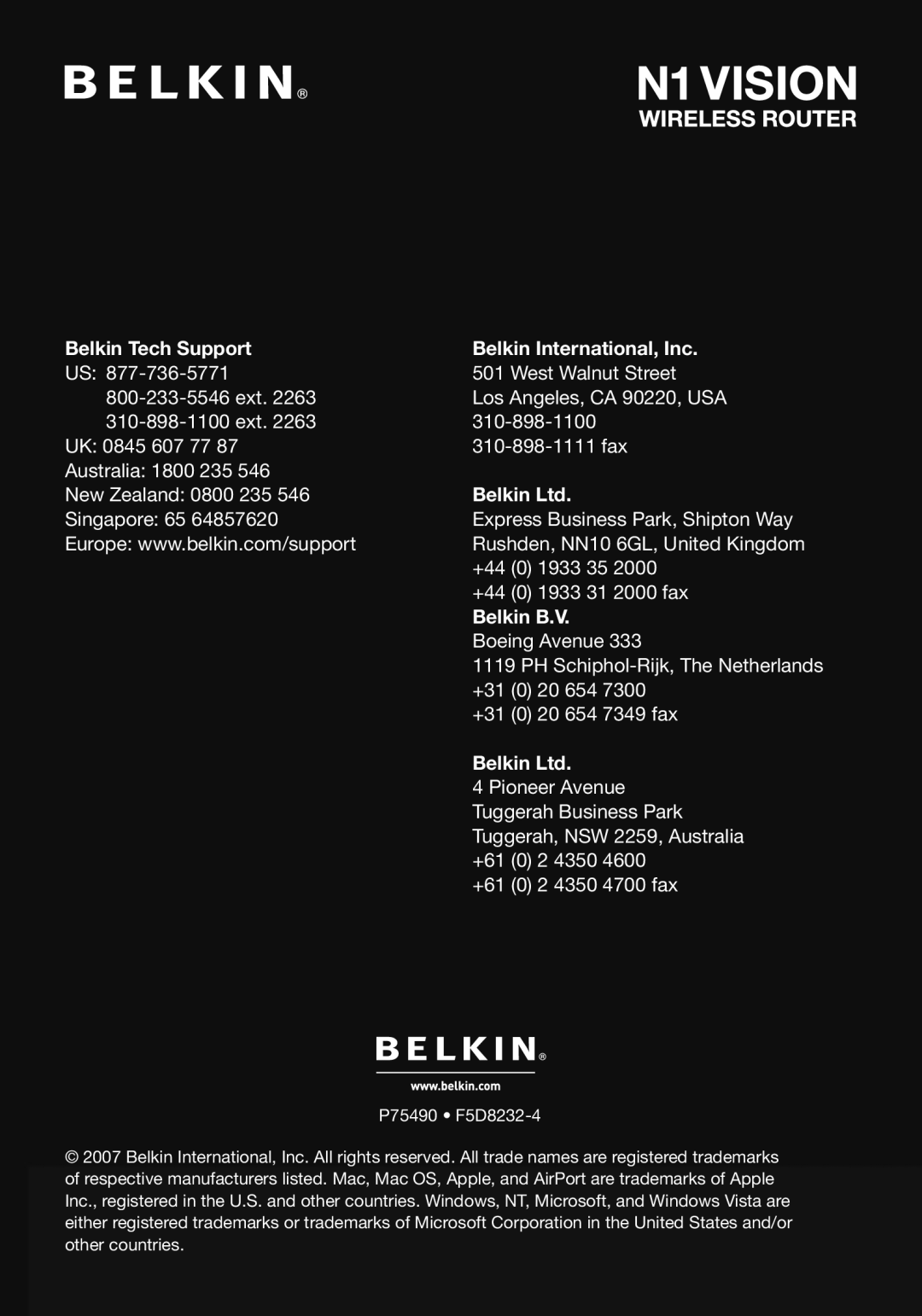 Belkin N1 user manual Belkin Tech Support, Belkin International, Inc, Belkin B.V 