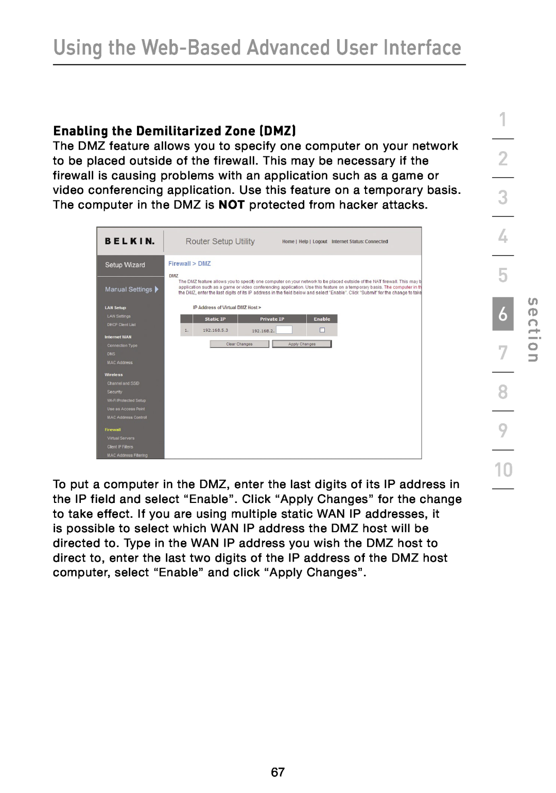 Belkin N1 user manual Enabling the Demilitarized Zone DMZ, Using the Web-Based Advanced User Interface, section 