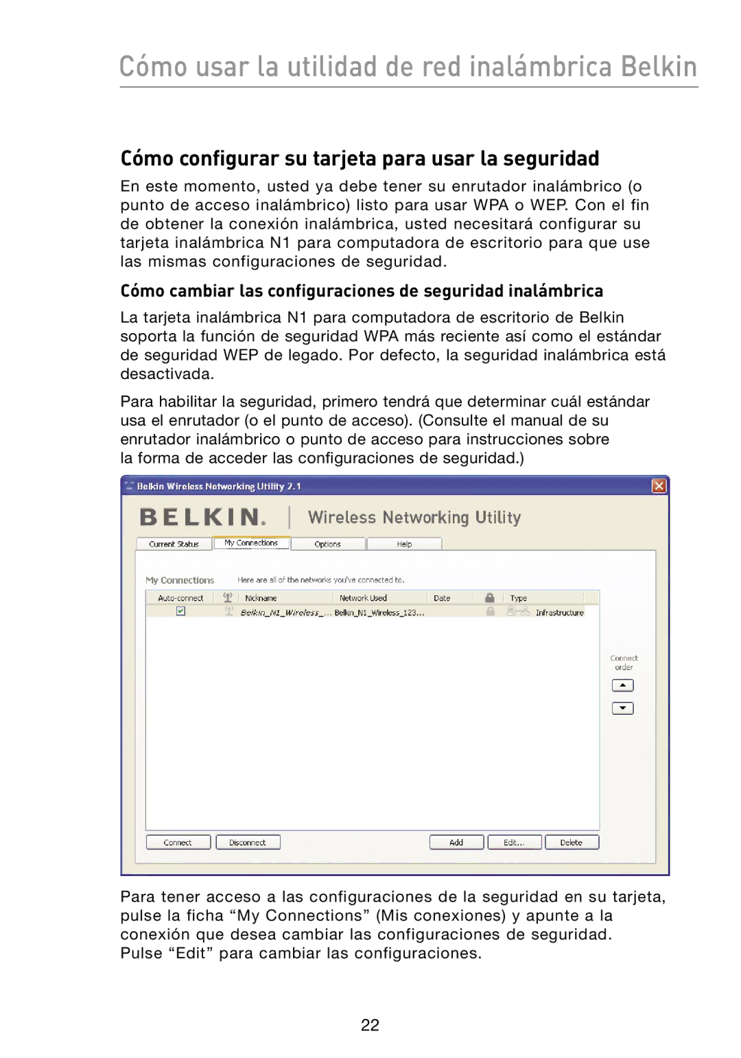 Belkin N1 Cómo configurar su tarjeta para usar la seguridad, Cómo cambiar las configuraciones de seguridad inalámbrica 