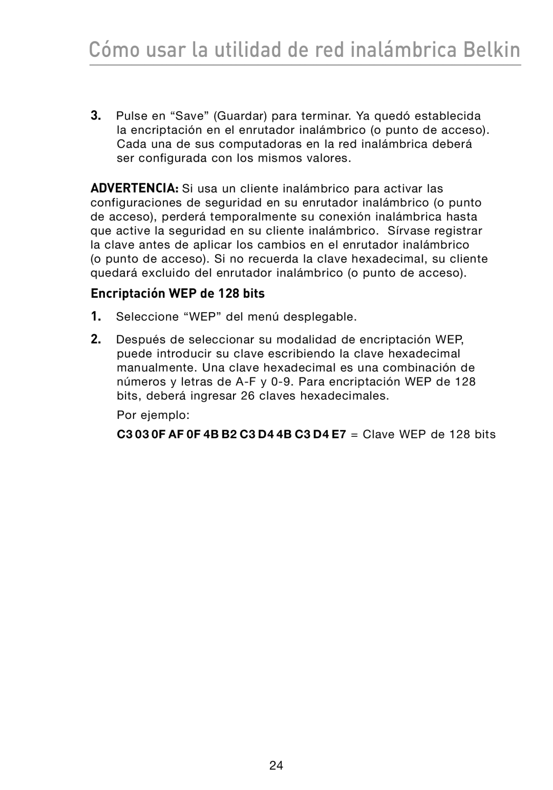 Belkin N1 user manual Encriptación WEP de 128 bits 