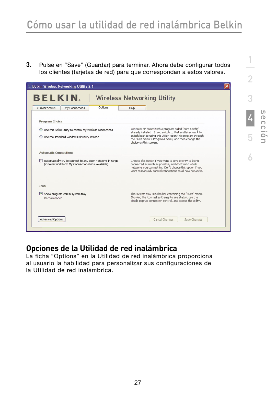 Belkin N1 user manual Opciones de la Utilidad de red inalámbrica 