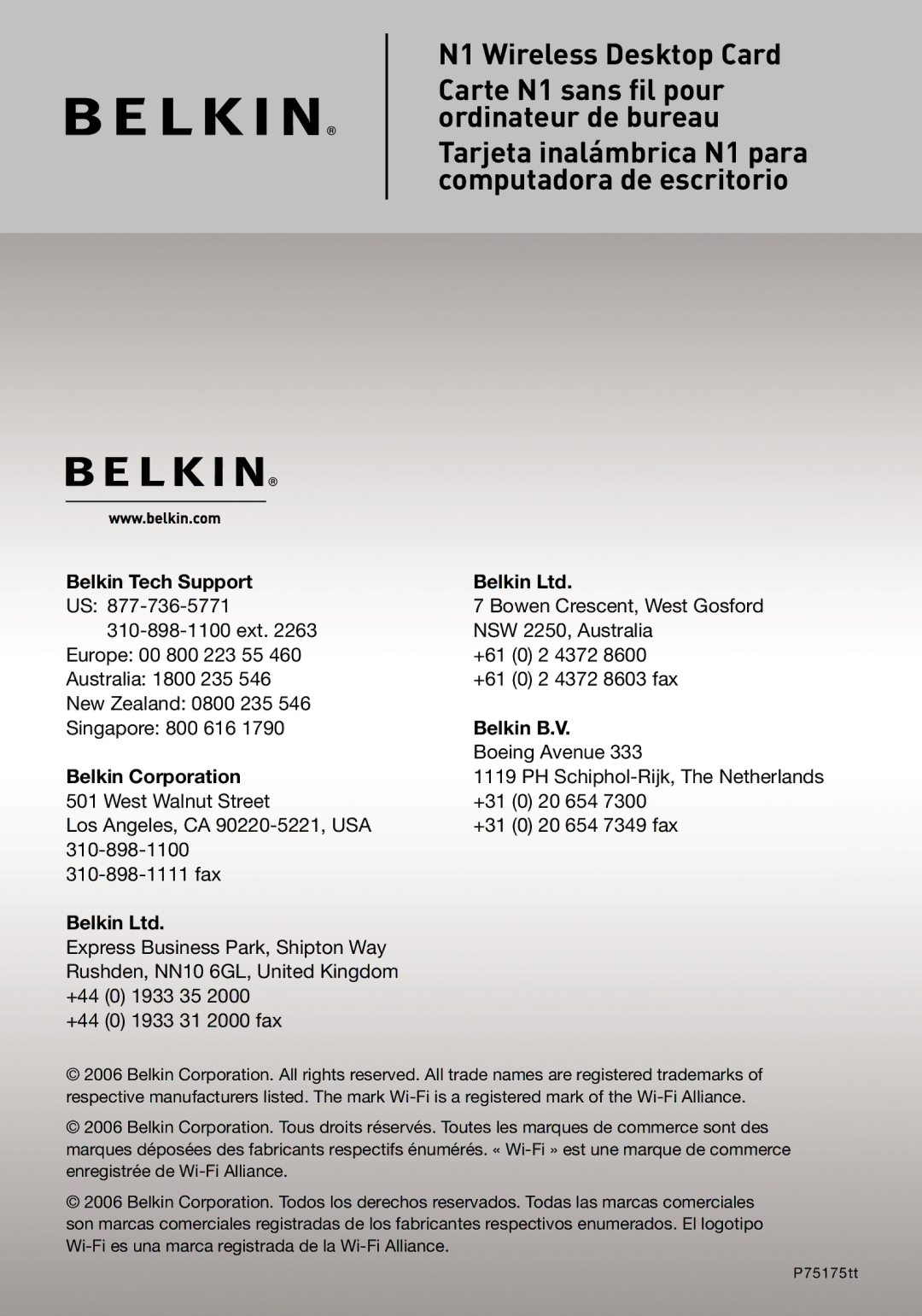 Belkin N1 user manual Belkin Tech Support, Belkin B.V, Belkin Corporation 