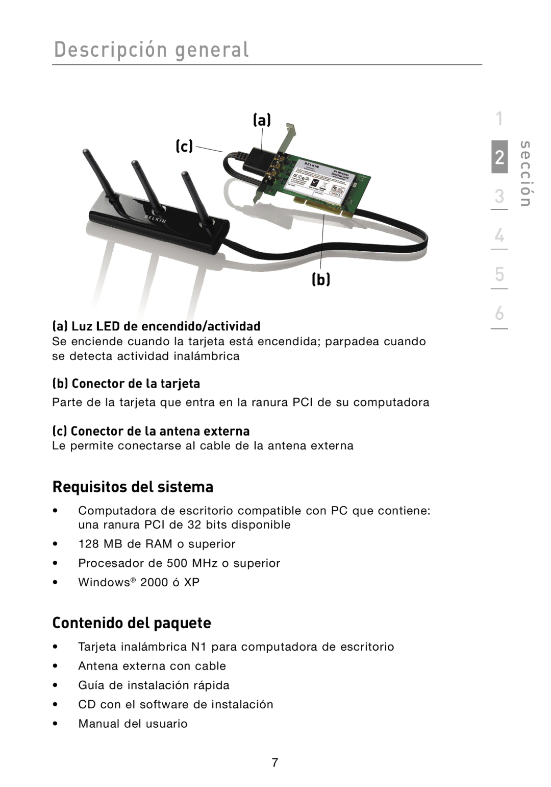 Belkin N1 user manual Requisitos del sistema, Contenido del paquete, Luz LED de encendido/actividad, Conector de la tarjeta 