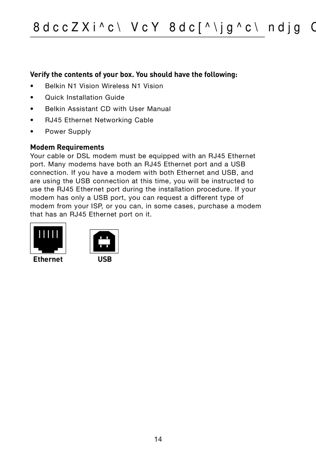 Belkin user manual Connecting and Configuring your N1 Vision, Modem Requirements, Ethernet USB 