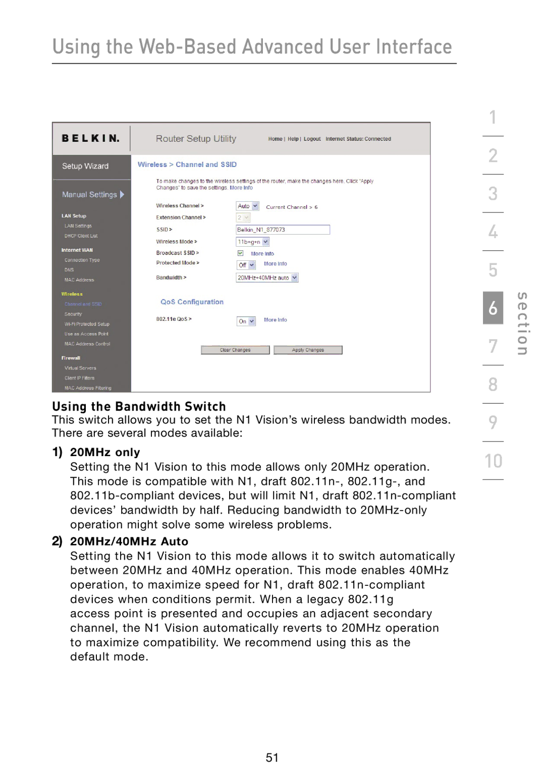 Belkin N1 user manual Using the Bandwidth Switch, 20MHz only, 20MHz/40MHz Auto 