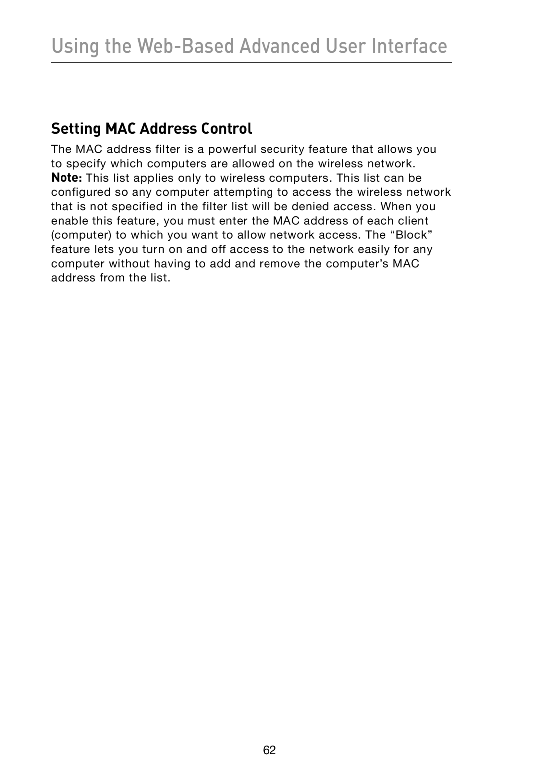 Belkin N1 user manual Setting MAC Address Control 