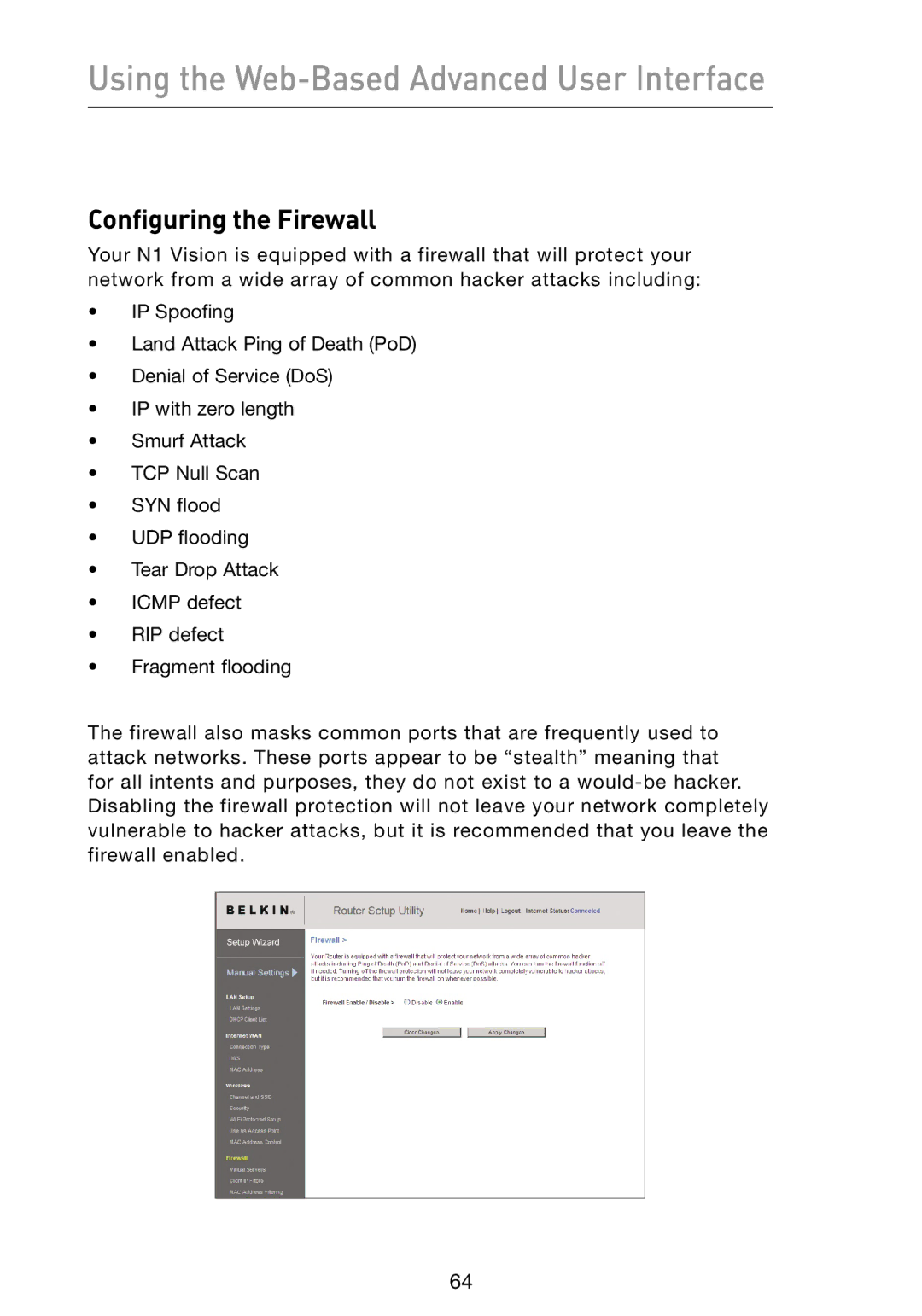 Belkin N1 user manual Configuring the Firewall 