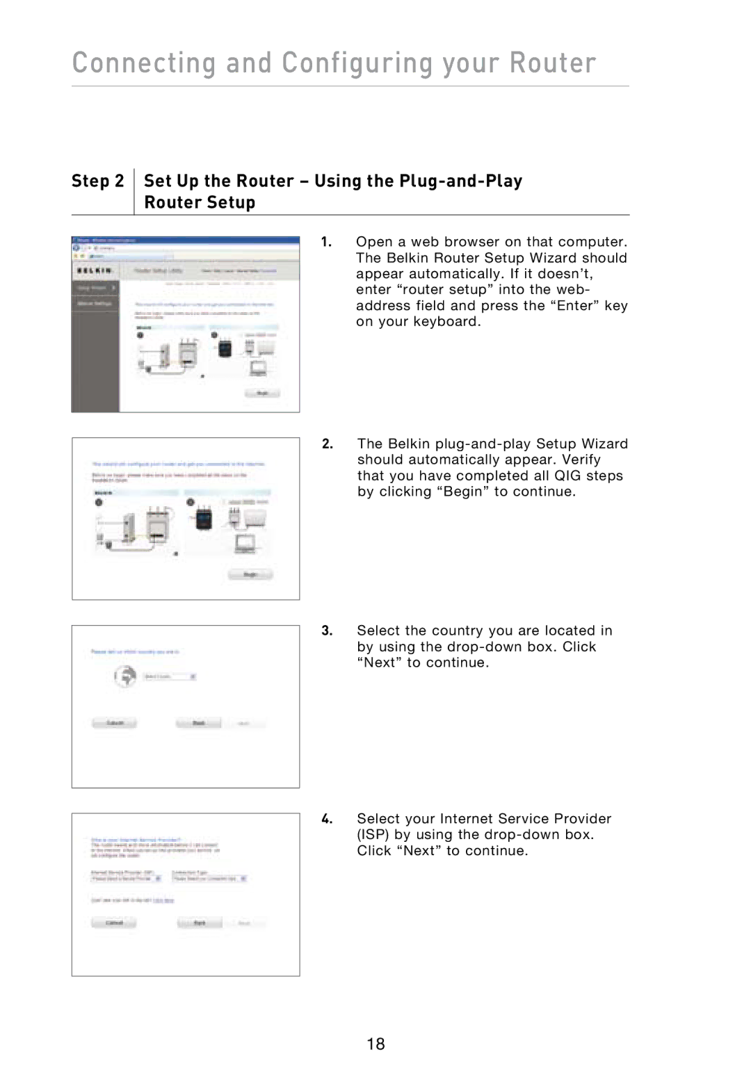 Belkin N1 user manual Step Set Up the Router Using the Plug-and-Play Router Setup 