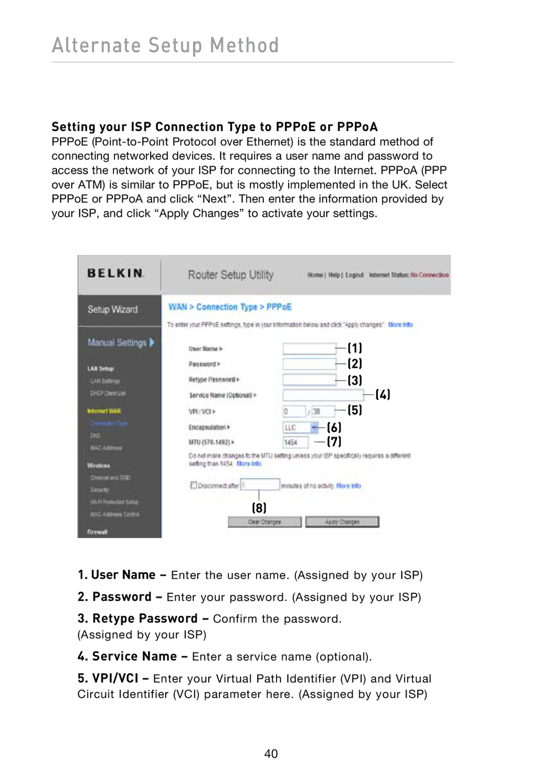 Belkin N1 user manual Setting your ISP Connection Type to PPPoE or PPPoA 