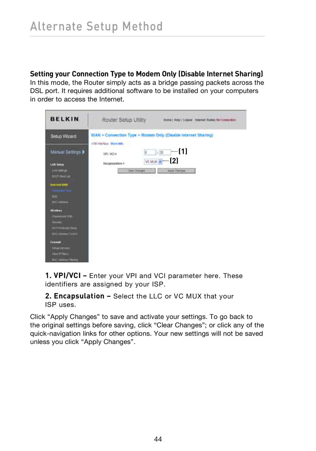 Belkin N1 user manual Alternate Setup Method 