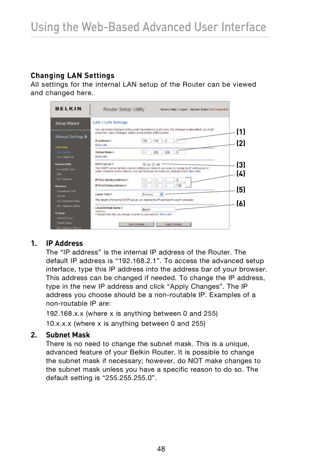 Belkin N1 user manual Changing LAN Settings, IP Address, Subnet Mask 