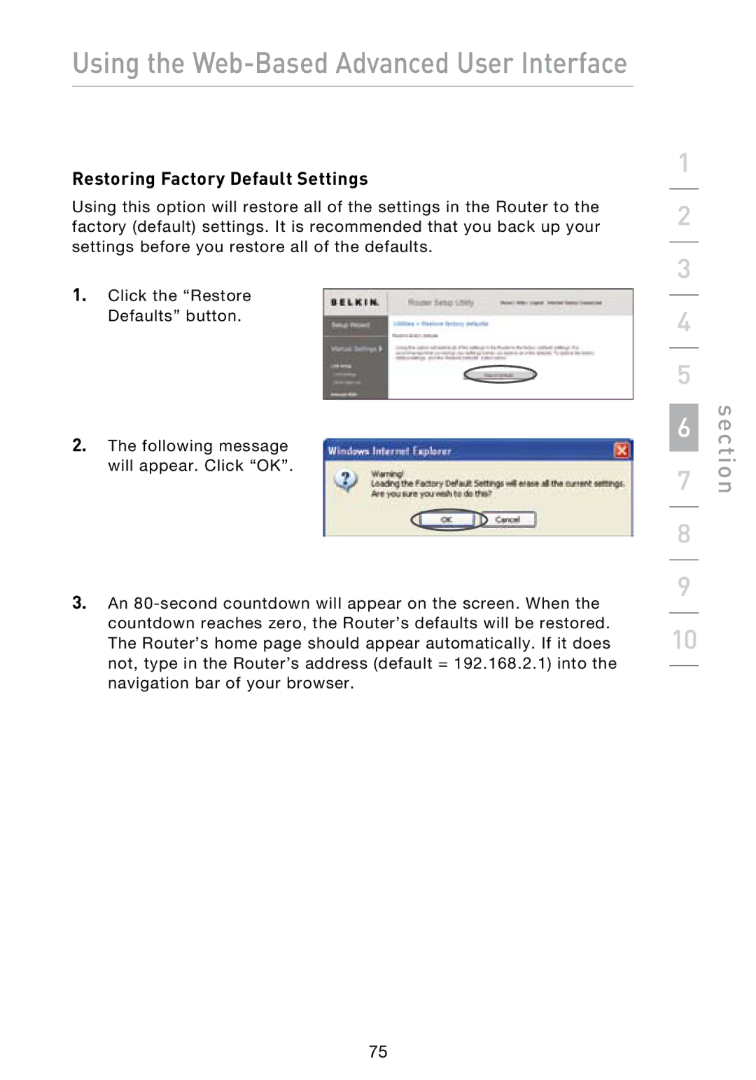 Belkin N1 user manual Restoring Factory Default Settings 