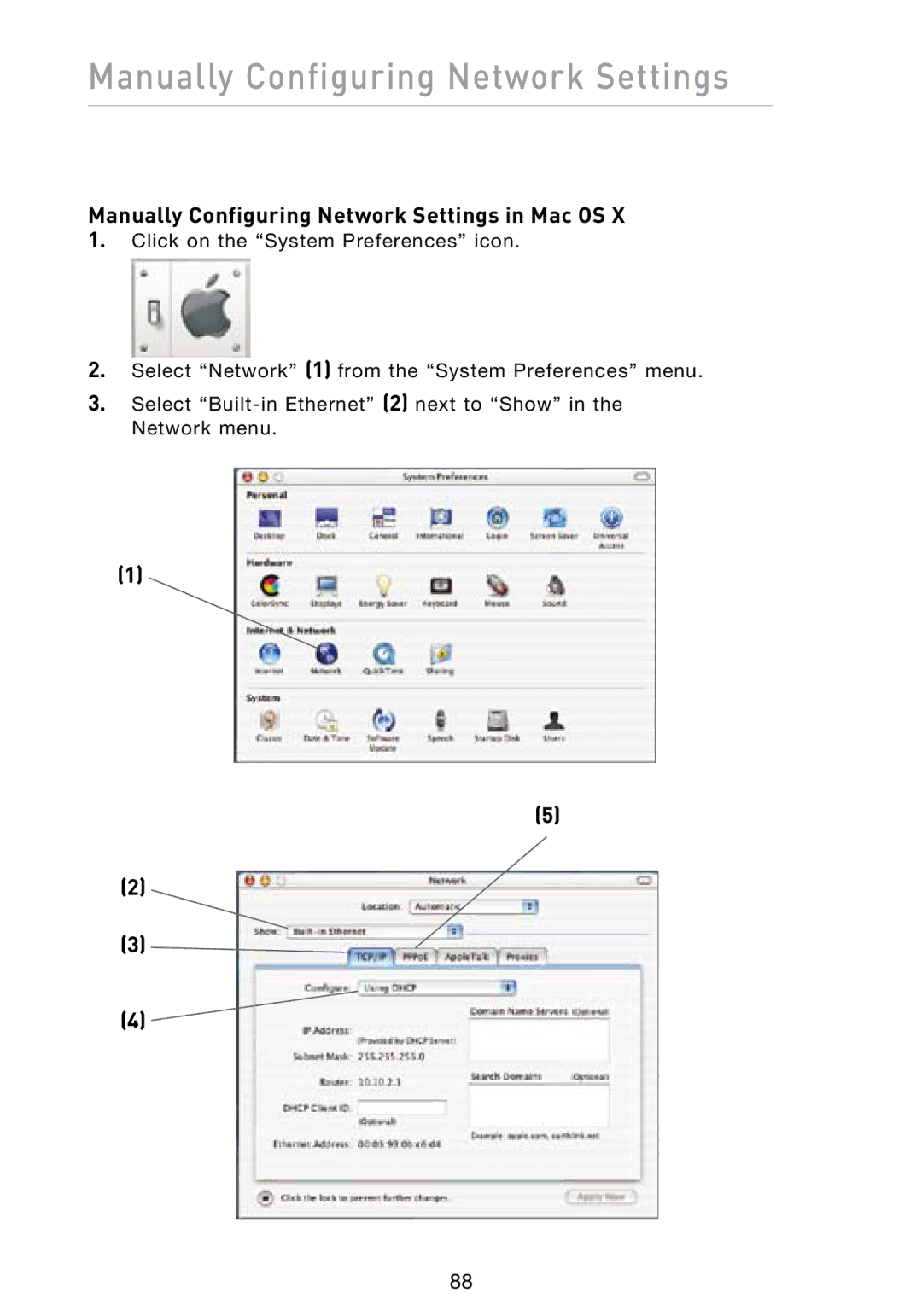 Belkin N1 user manual Manually Configuring Network Settings in Mac OS 