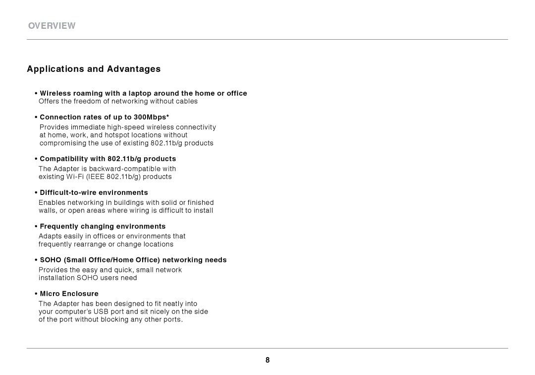 Belkin N300 XR Applications and Advantages, Compatibility with 802.11b/g products, Difficult-to-wire environments 