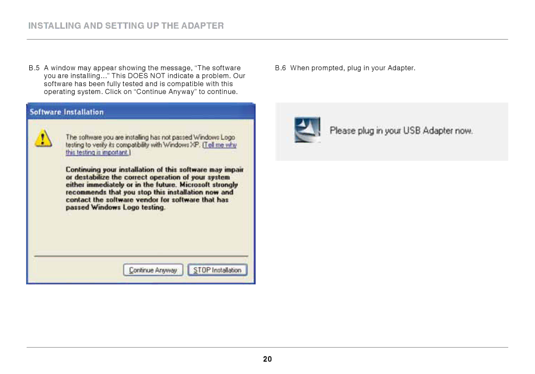 Belkin N300 XR user manual Installing and Setting up the Adapter 