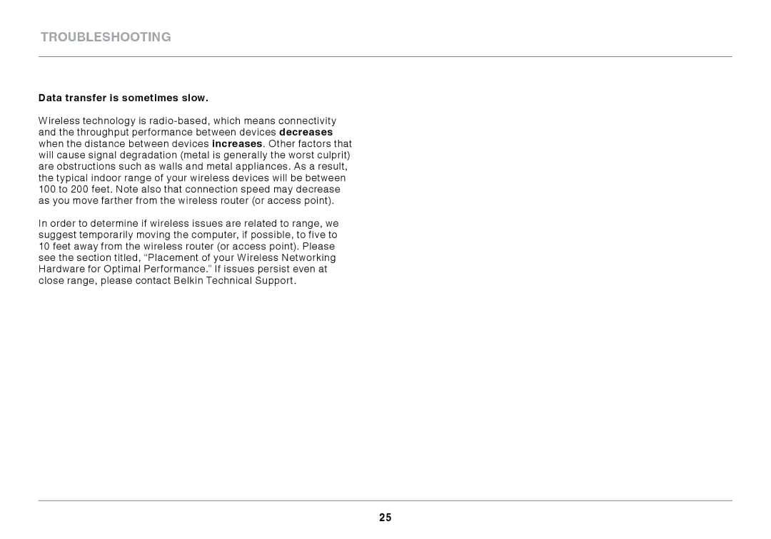 Belkin N300 XR user manual Data transfer is sometimes slow 