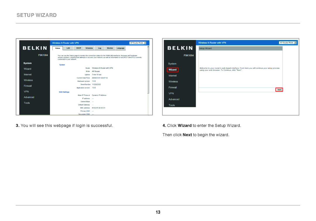 Belkin N300 user manual Setup Wizard 