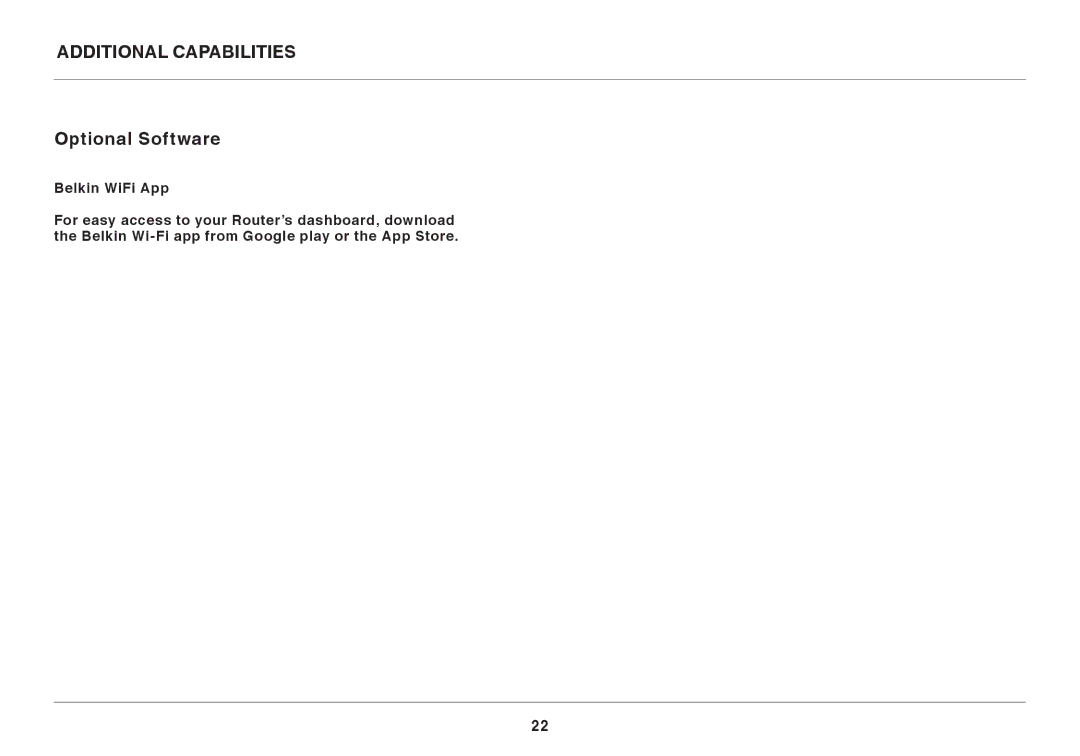 Belkin N450DB user manual Additional Capabilities Optional Software 