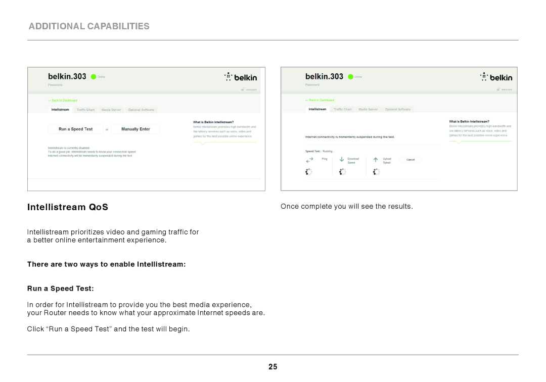 Belkin N450DB user manual Intellistream QoS, There are two ways to enable Intellistream Run a Speed Test 