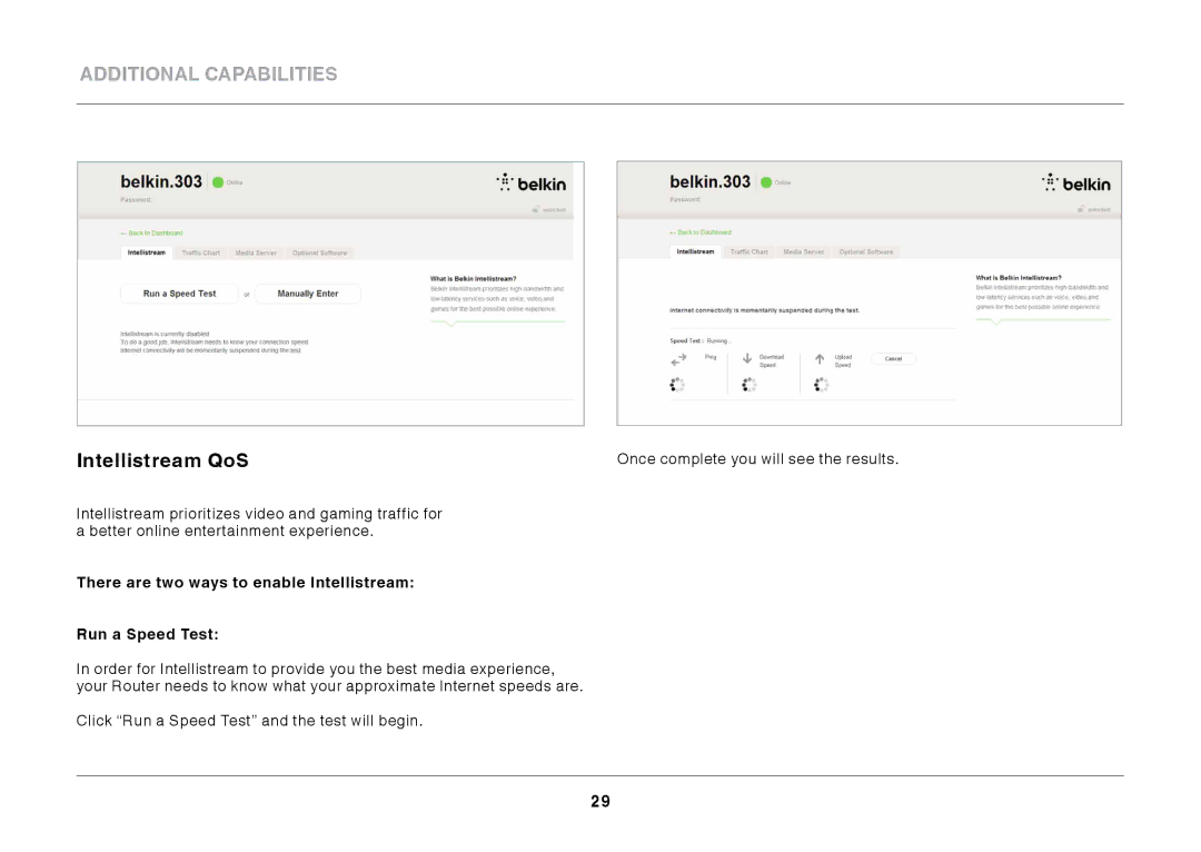 Belkin N600 DB manual Intellistream QoS, There are two ways to enable Intellistream Run a Speed Test 