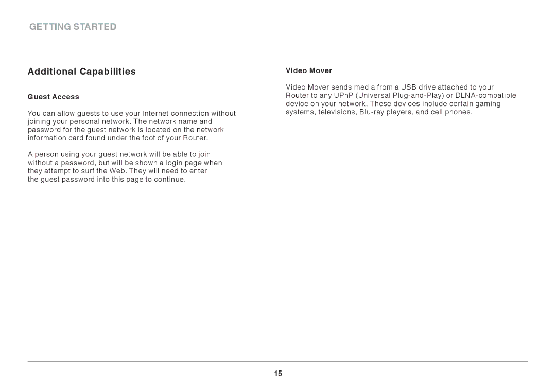 Belkin N600 user manual Additional Capabilities, Guest Access, Video Mover 