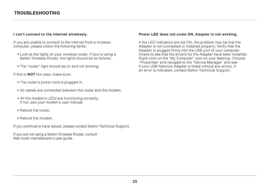 Belkin N750 Troubleshooting, Can’t connect to the Internet wirelessly, Power LED does not come on Adapter is not working 