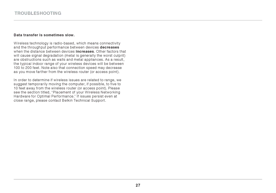 Belkin N750 user manual Data transfer is sometimes slow 