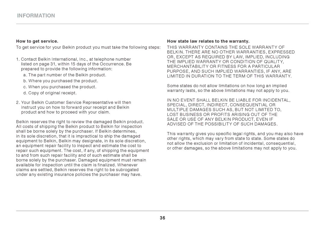 Belkin N750 user manual How to get service, How state law relates to the warranty 