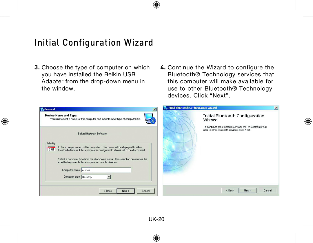 Belkin Network Adapror manual Initial Configuration Wizard, UK-20 