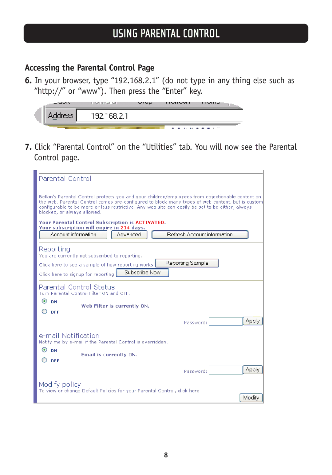 Belkin Network Router user manual Accessing the Parental Control 