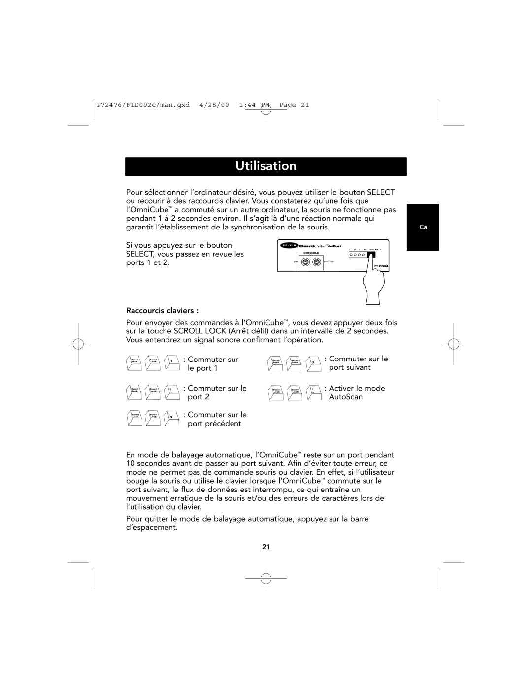 Belkin OmniCube user manual Utilisation 